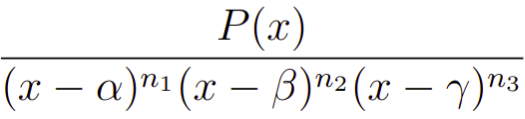 Forma geral para o integrando de integrais com frações parciais.