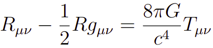 Expressão 1. Equação de Einstein para a teoria da Relatividade Geral.